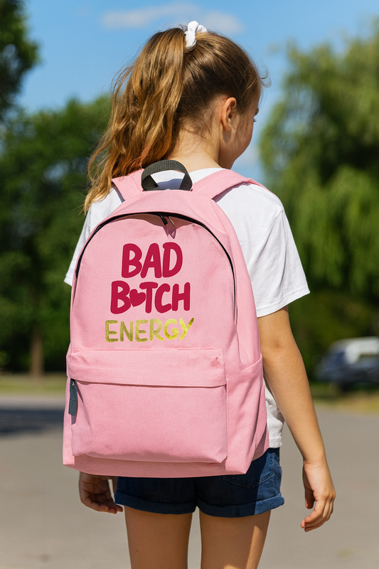Bad B*tch Energy Backpack